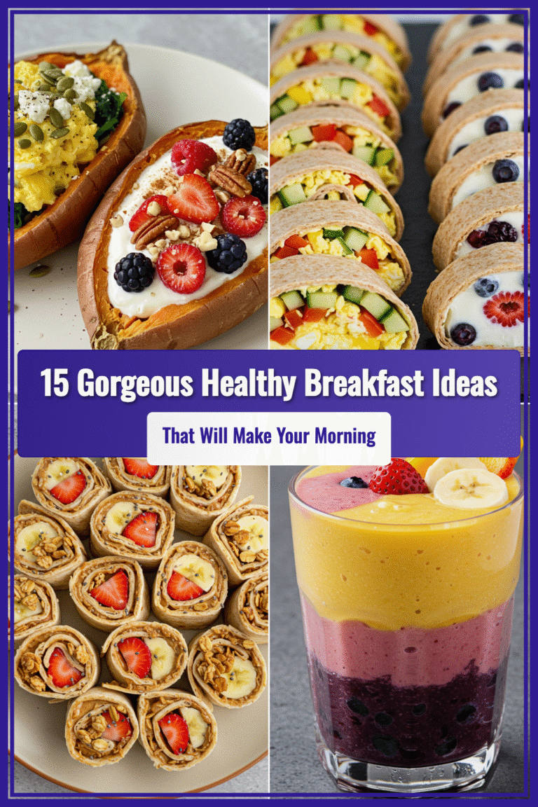 15 Gorgeous Healthy Breakfast Ideas That’ll Make Your Morning